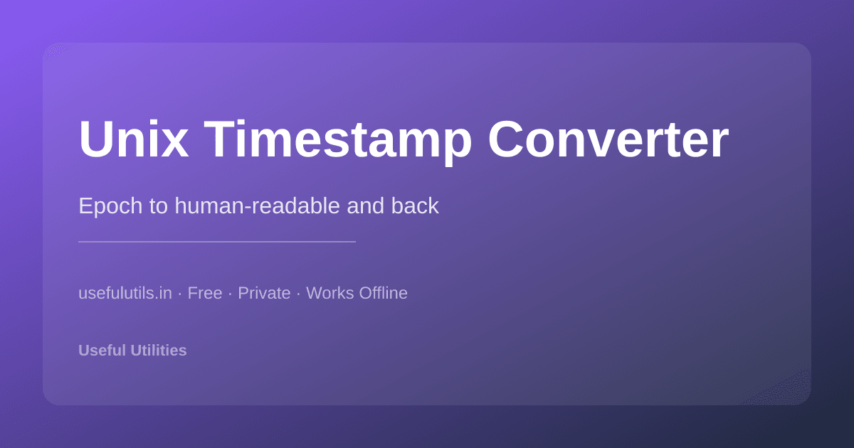 Unix Timestamp Converter — epoch to human readable and back